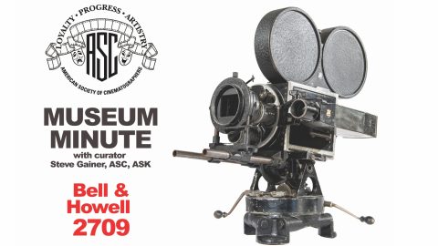 ASC Museum Minute: Bell & Howell 2709