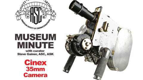 ASC Museum Minute: Cinex 35mm Camera