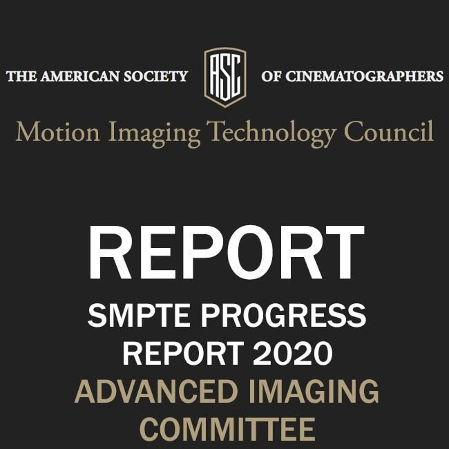 SMPTE Progress Report 2020 - Advanced Imaging