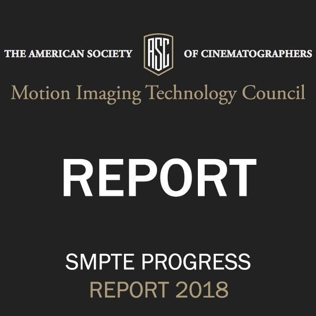 ASC Motion Imaging Technology Council Progress Report 2018