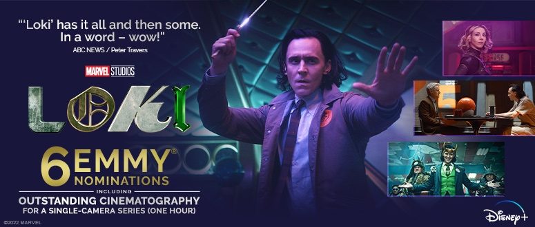 LOKI - 6 EMMY® NOMINATIONS including Outstanding Cinematography for a Single-Camera Series (One Hour)
